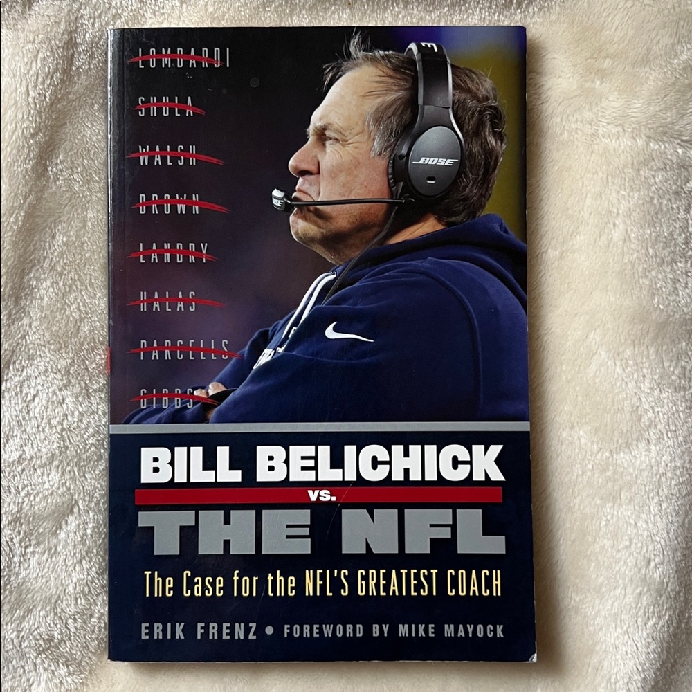 🏈 2016 BILL BELICHICK vs. THE NFL 244-PAGE BOOK INCLUDING NEW ENGLAND PATRIOTS